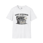 Loot Acquired T-Shirt