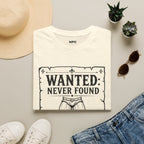 Wanted Never Found T-Shirt