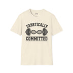 Genetically Committed T-Shirt