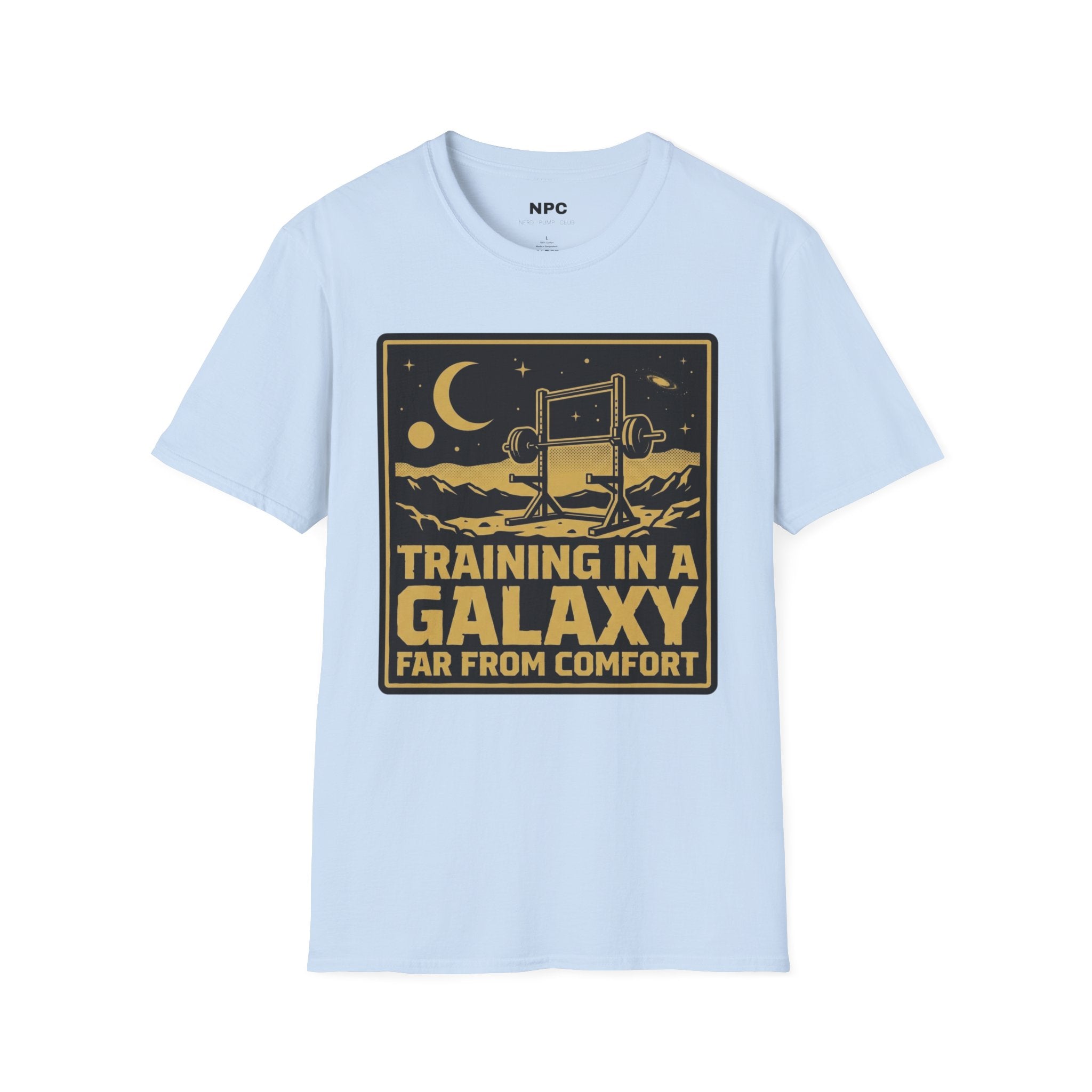 Training In A Galaxy Far From Comfort T-Shirt