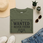 Wanted Never Found T-Shirt