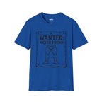 Wanted Never Found T-Shirt