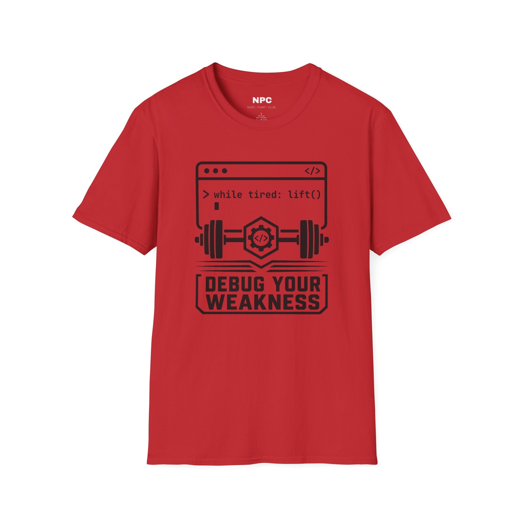 Debug Your Weakness T-Shirt