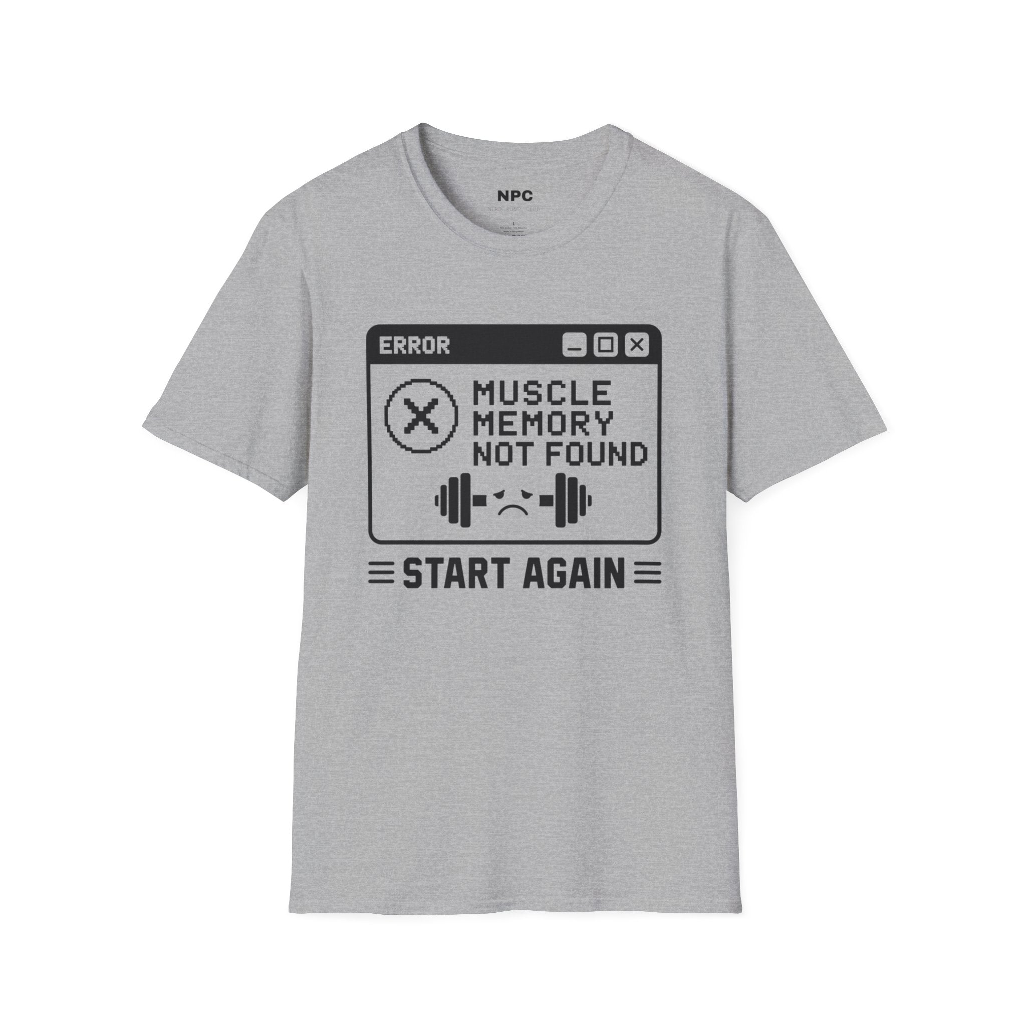 Muscle Memory Not Found T-Shirt