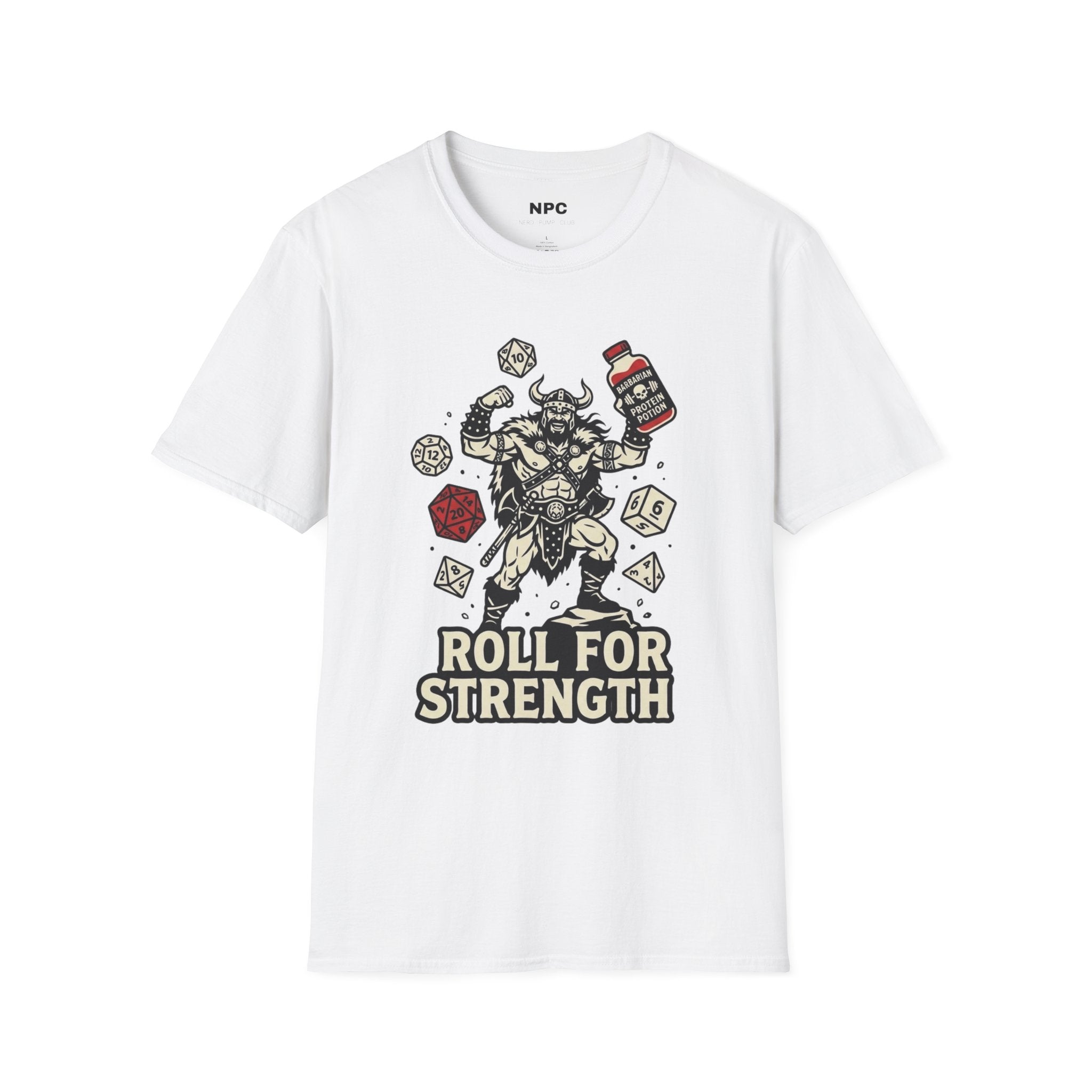 Roll For Strength T-Shirt