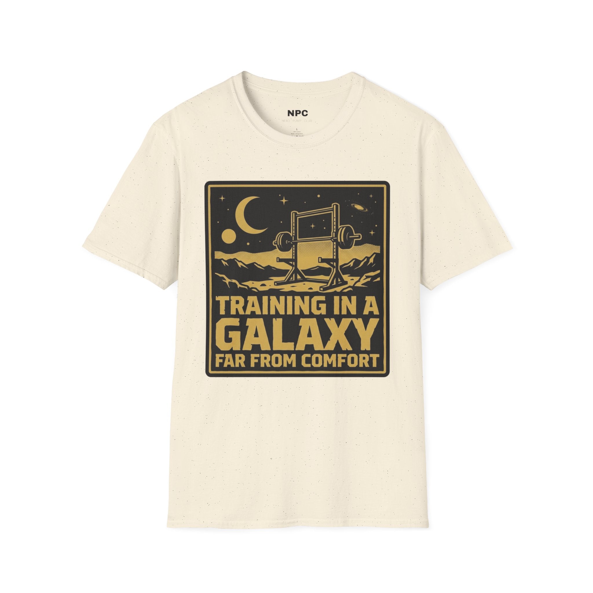 Training In A Galaxy Far From Comfort T-Shirt