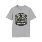Best Prices In The Kingdom T-Shirt