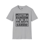 Caution Random Side Quests T-Shirt