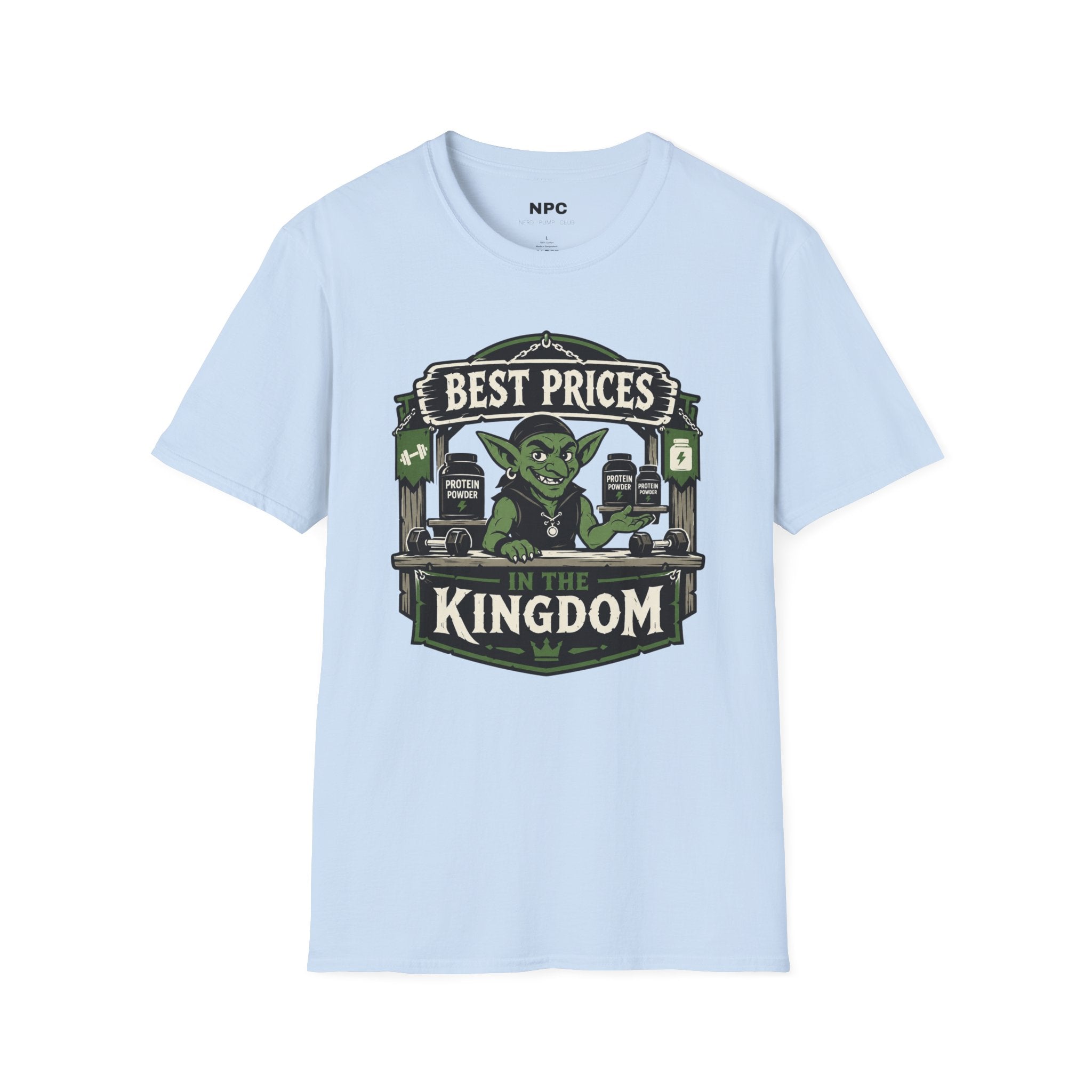 Best Prices In The Kingdom T-Shirt