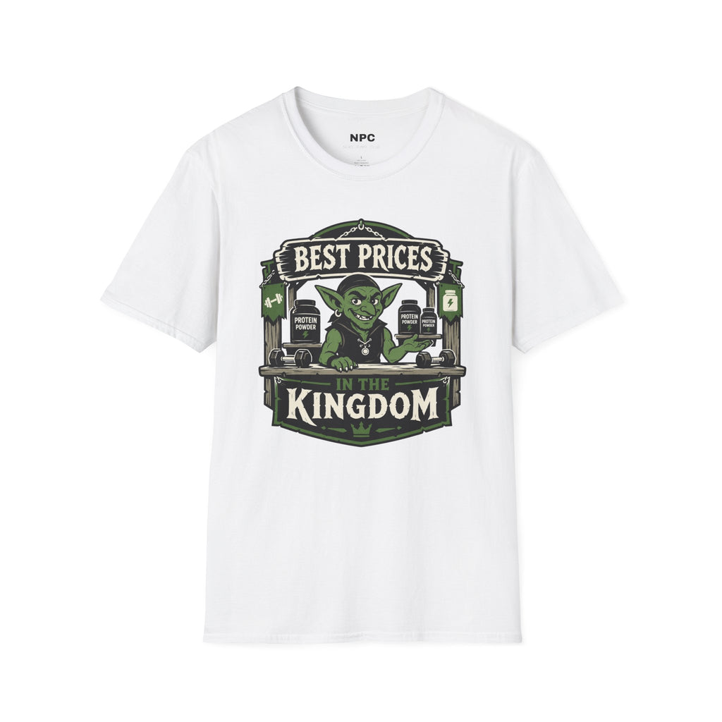 Best Prices In The Kingdom T-Shirt