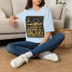 Training In A Galaxy Far From Comfort T-Shirt