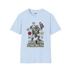 Roll For Strength T-Shirt