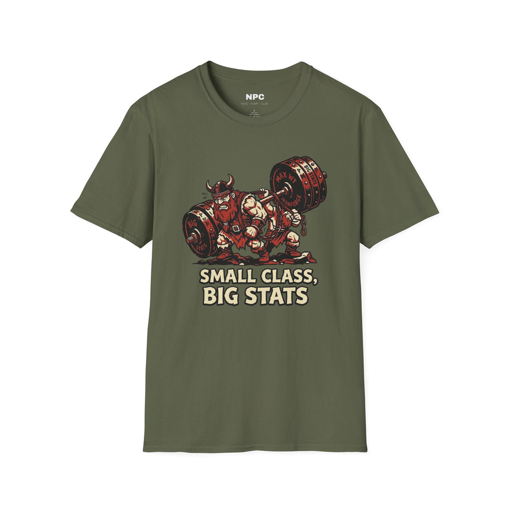Small Class Big Stats T-Shirt