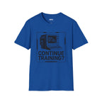 Continue Training T-Shirt
