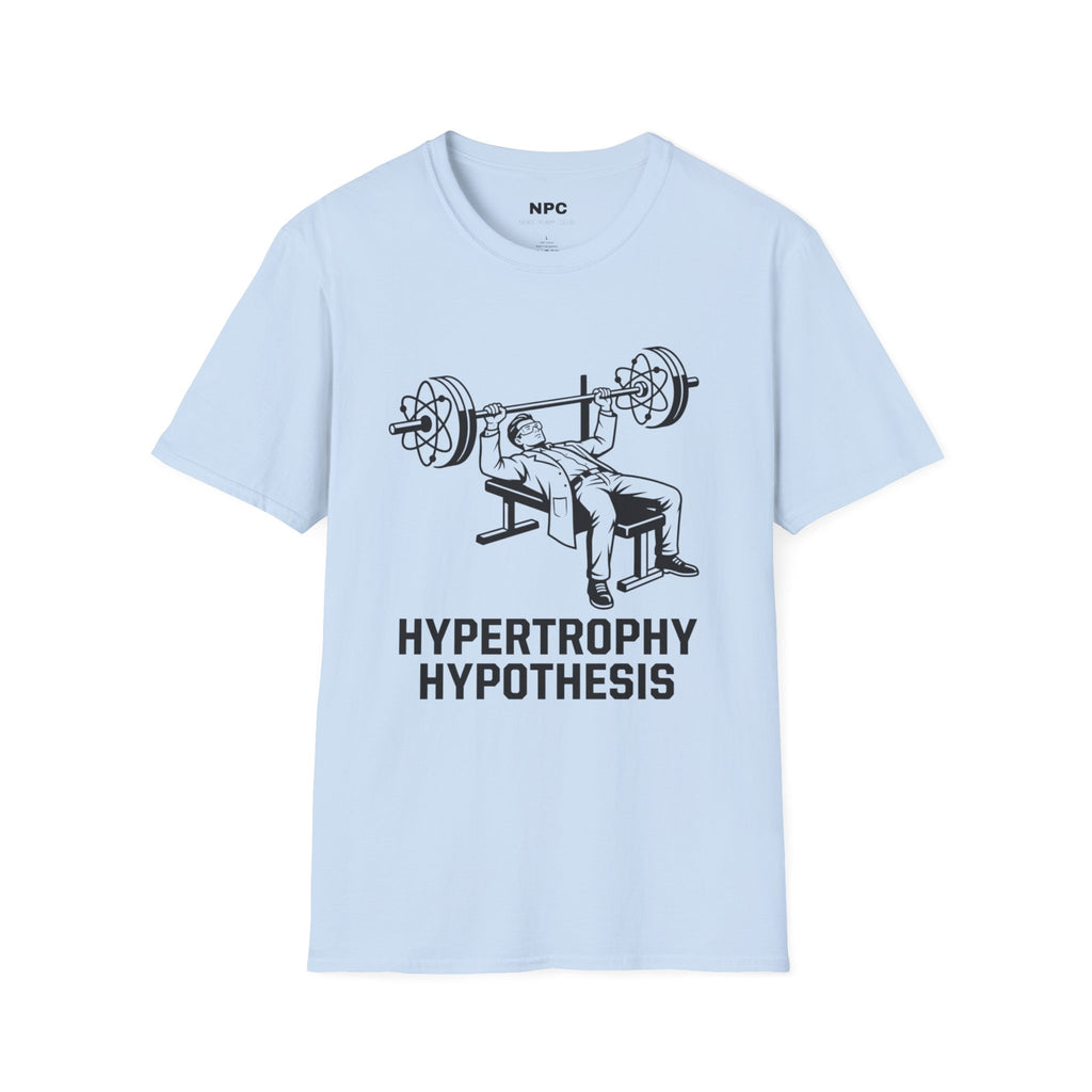 Hypertrophy Hypothesis T-Shirt