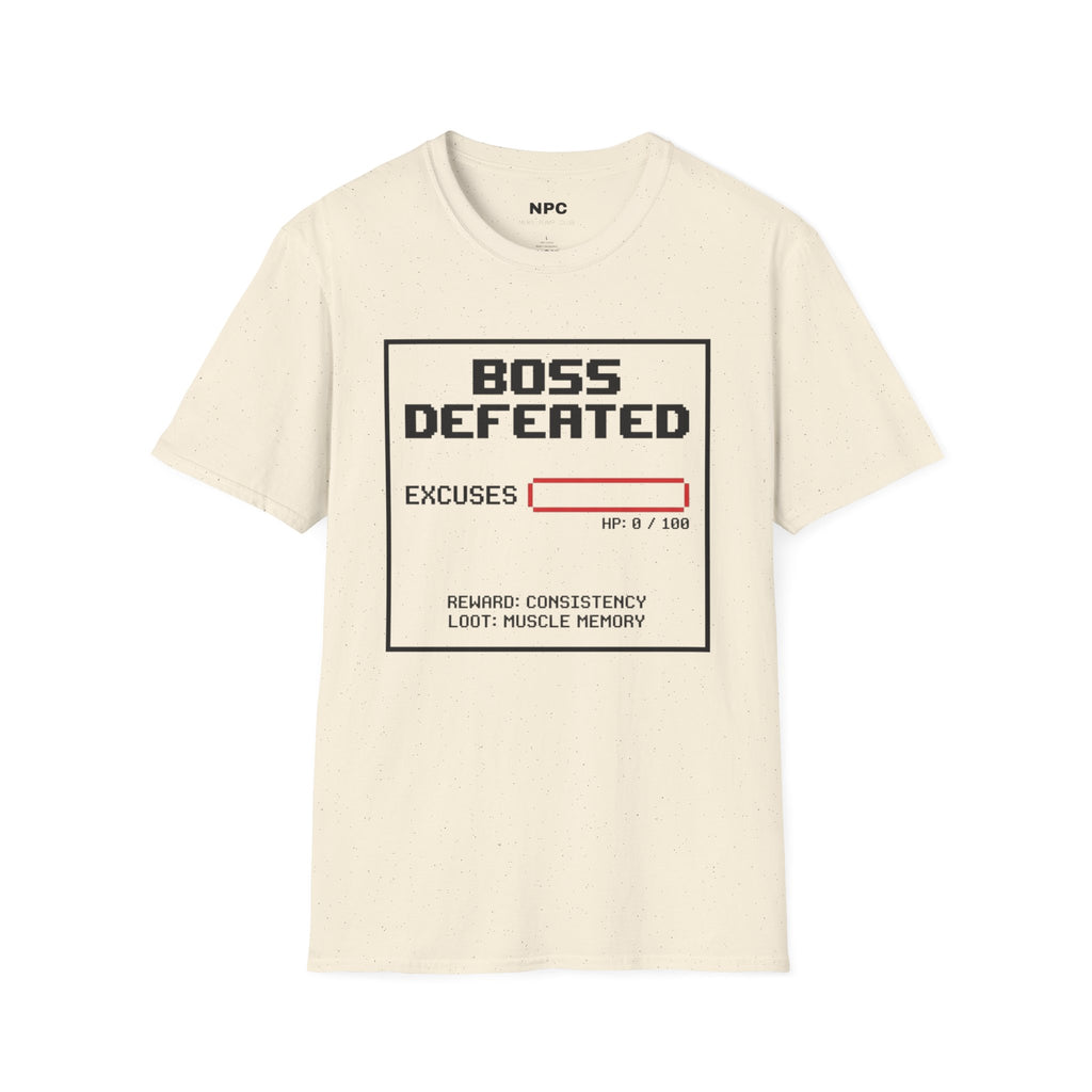 Excuses Defeated T-Shirt