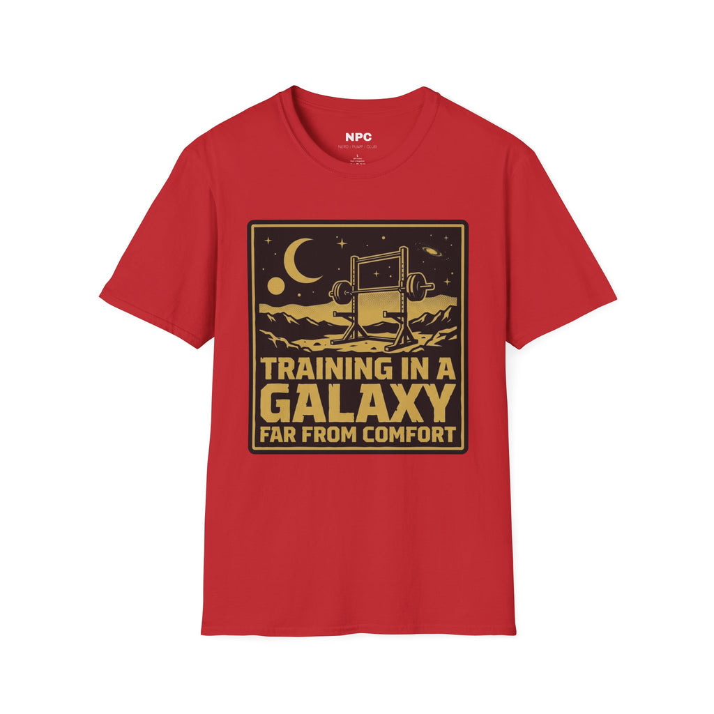 Training In A Galaxy Far From Comfort T-Shirt