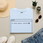 Sudo Gainz Install T-Shirt