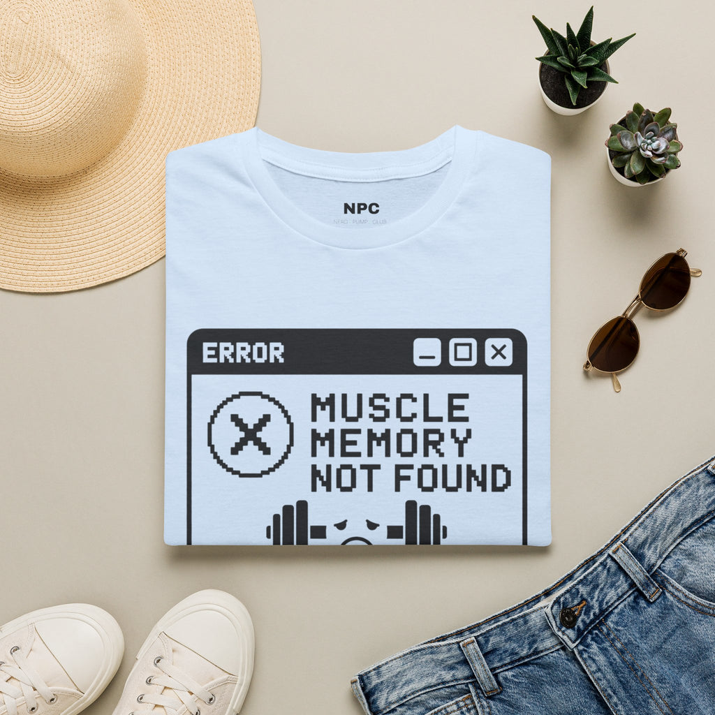 Muscle Memory Not Found T-Shirt