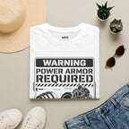 Power Armor Required T-Shirt