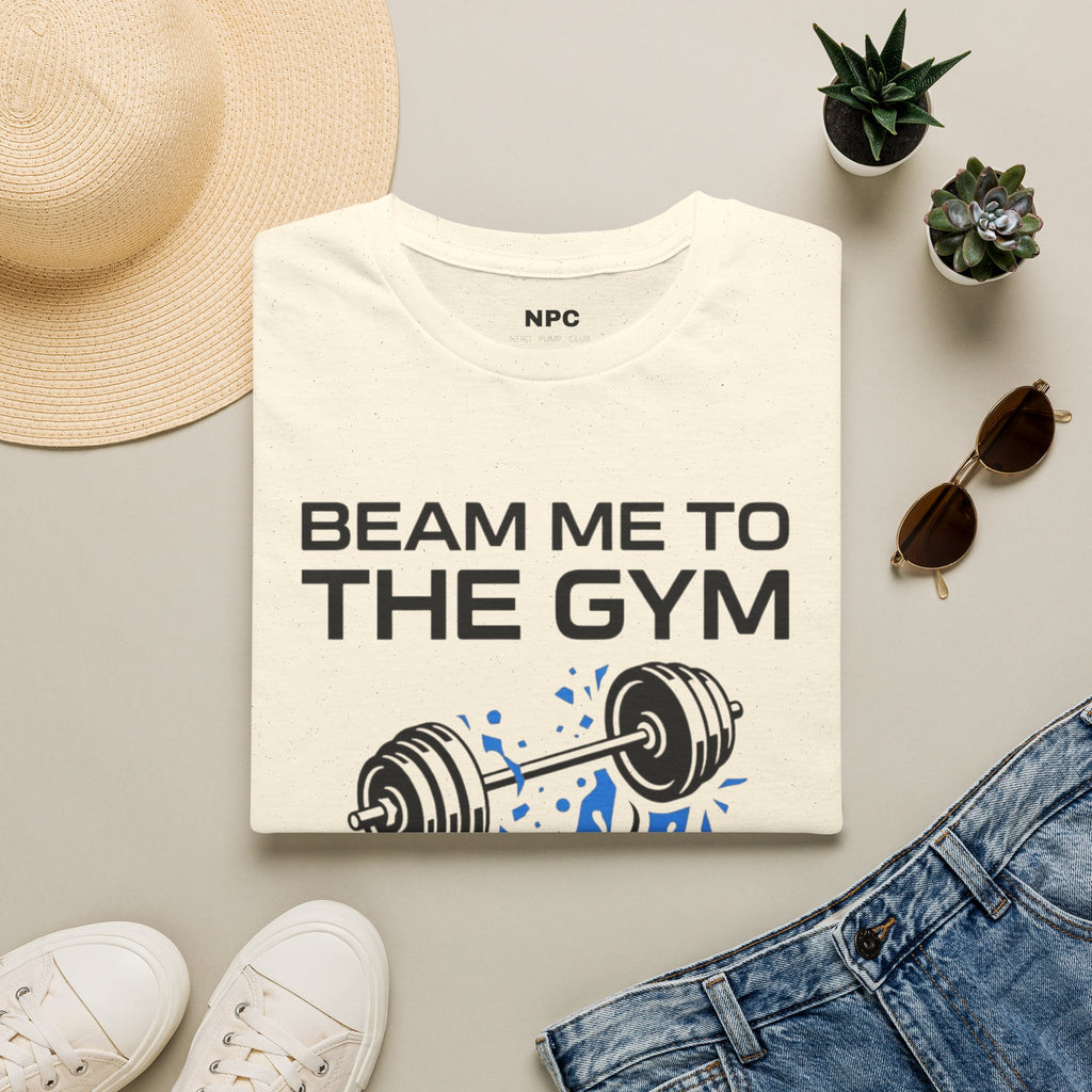 Beam Me To The Gym T-Shirt
