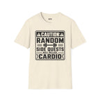 Caution Random Side Quests T-Shirt