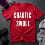 Chaotic Swole T-Shirt