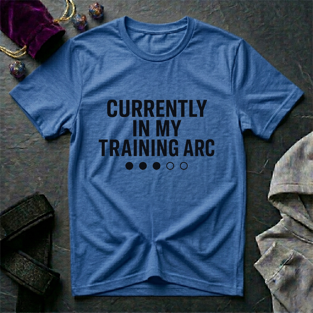 Currently In My Training Arc T-Shirt