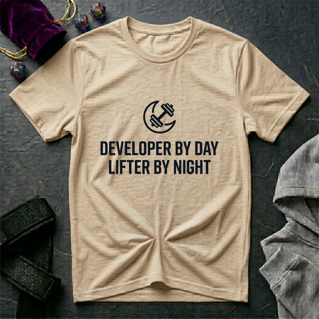 Developer By Day Lifter By Night T-Shirt