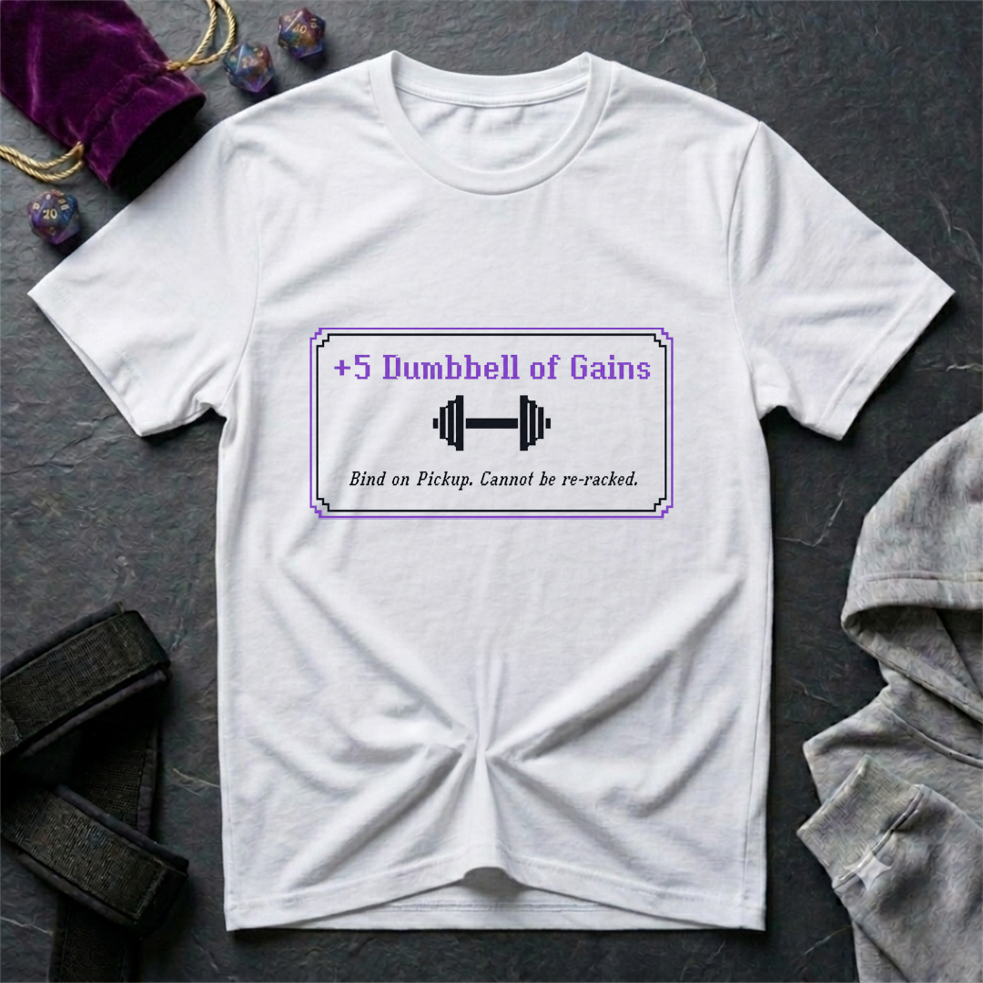 Dumbbells of Gains T-Shirt