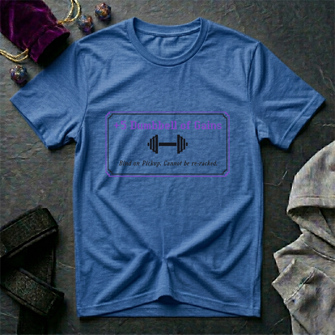 Dumbbells of Gains T-Shirt