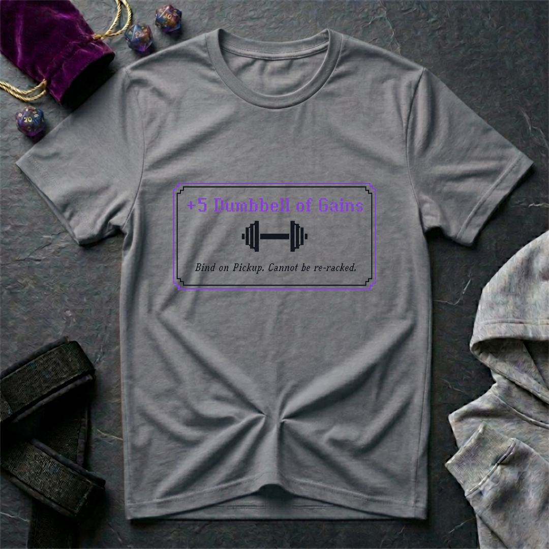 Dumbbells of Gains T-Shirt