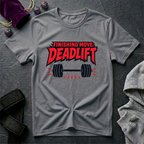 Finishing Move Deadlift T-Shirt