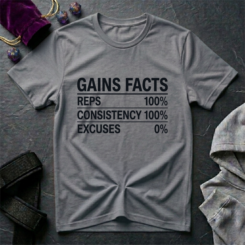 Gains Facts T-Shirt