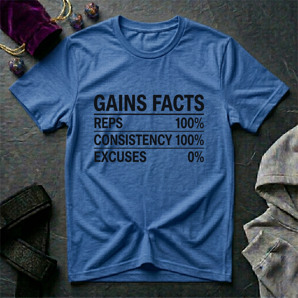 Gains Facts T-Shirt