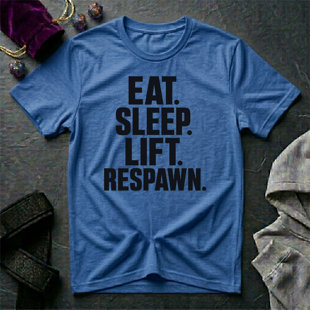 Eat Sleep Lift Respawn T-Shirt