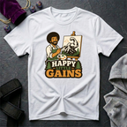 Happy Little Gains T-Shirt