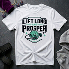 Lift Long And Prosper T-Shirt