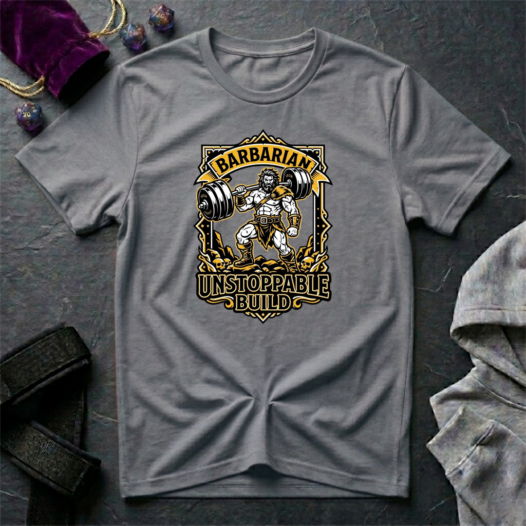 Unstoppable Build T-Shirt