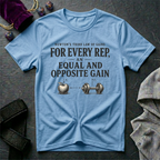 Newton's Third Law of Gains T-Shirt