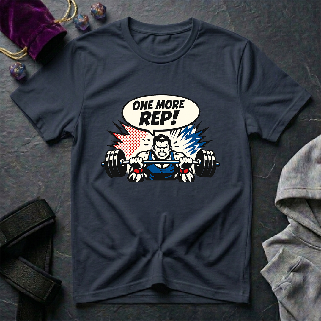 One More Rep T-Shirt