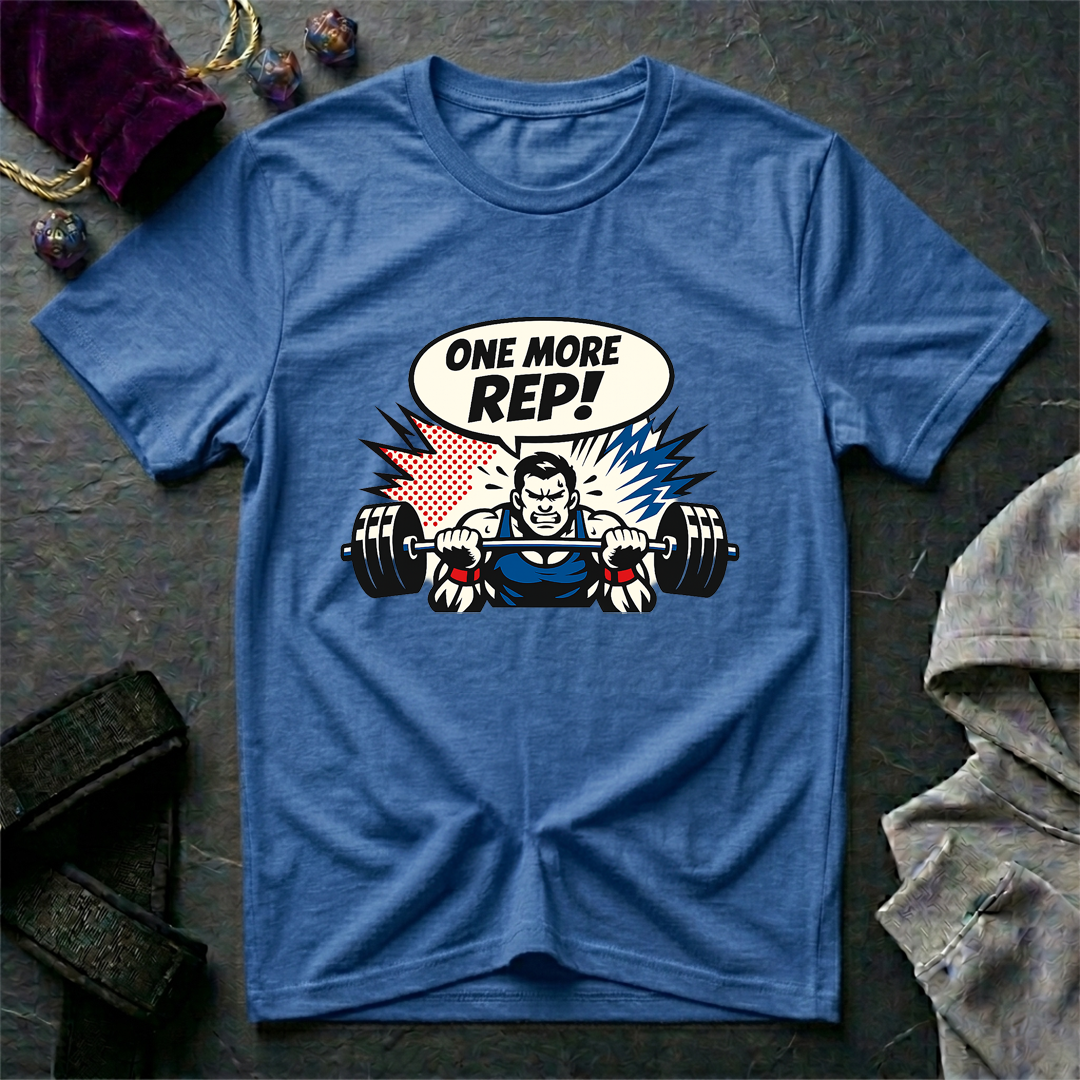 One More Rep T-Shirt
