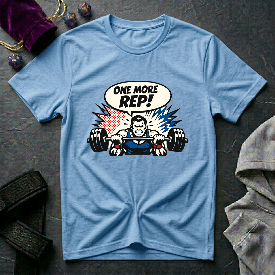 One More Rep T-Shirt