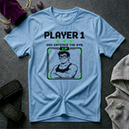 Player 1 Has Entered The Gym T-Shirt