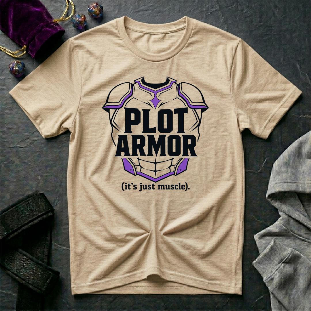 Plot Armor T-Shirt