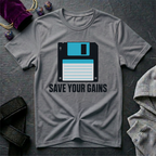 Save Your Gains T-Shirt