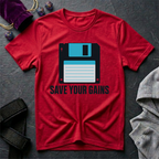 Save Your Gains T-Shirt