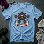 There Is Only Squats T-Shirt