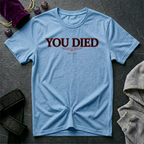 You Died Leg Day T-Shirt