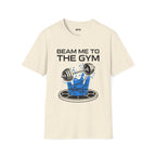 Beam Me To The Gym T-Shirt